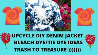 UPCYCLE DIY DENIM JEAN JACKET BLEACH DYE IDEAS TUTORIAL