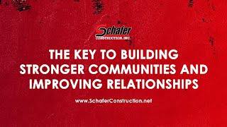 The Key To Building Stronger Communities And Improving Relationships