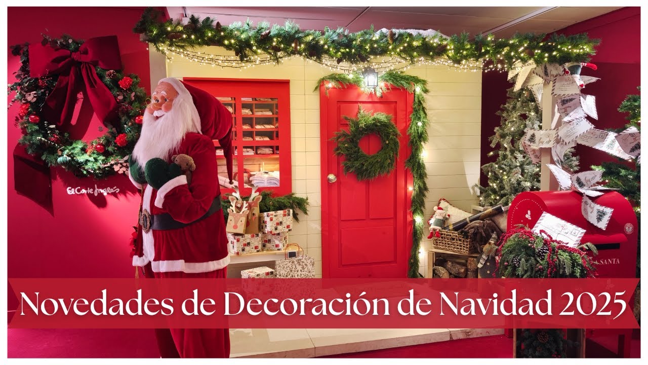 🎄 Новые рождественские украшения 2025 в El Corte Inglés ✨ Идеи для украшения дома к Рождеству