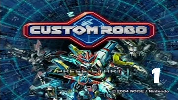 Custom Robo Part 1