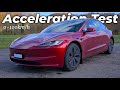 TESLA MODEL 3 Highland LR ACCELERATION Test  0-100