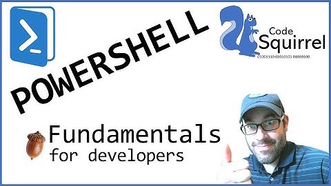Powershell Fundamentals for Developers