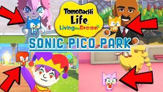 Tomodachi Life Living the Dream SONIC PICO PARK Pets (from Palette House)!