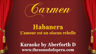 CARMEN KARAOKE 06 - L'amour est un oiseau rebelle (Habanera) | Aberforth D