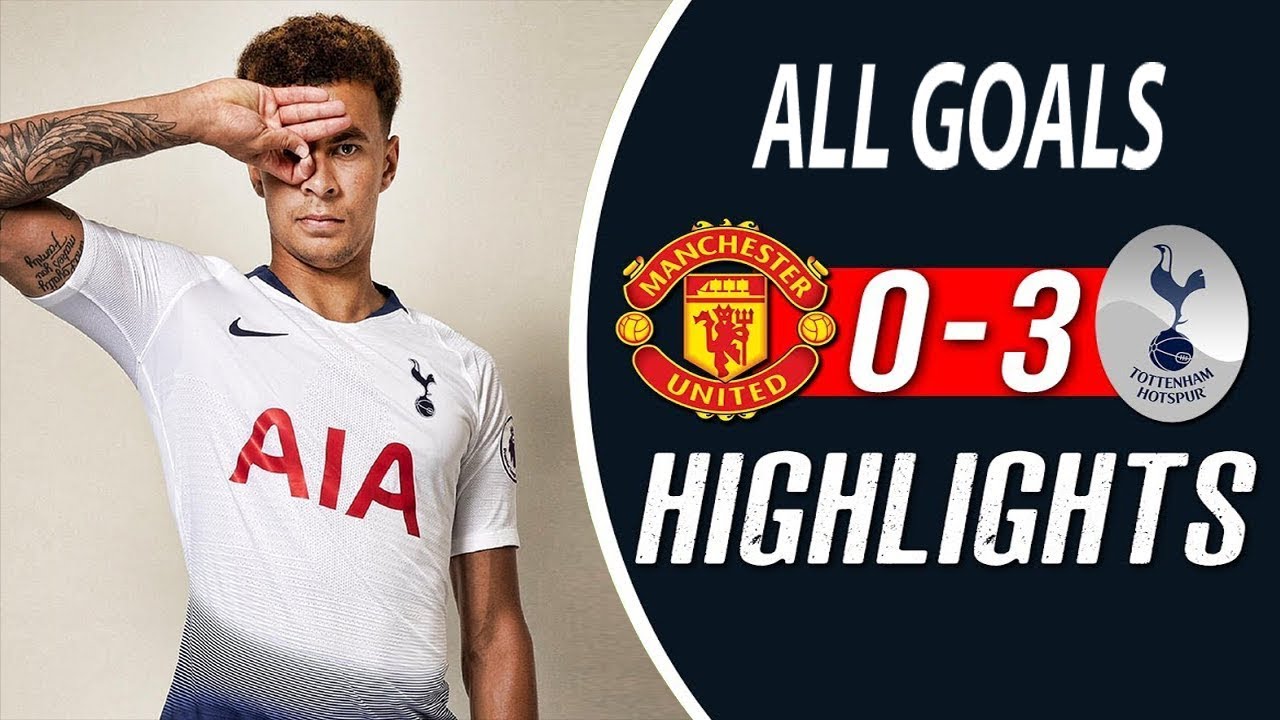 Download Manchester United vs Tottenham 0 3 All Goals & Highlights 2018 - Jose in Crisis !!!!
