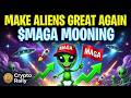 $MAGA Make Aliens Great Again - Exploding Higher and Higher?