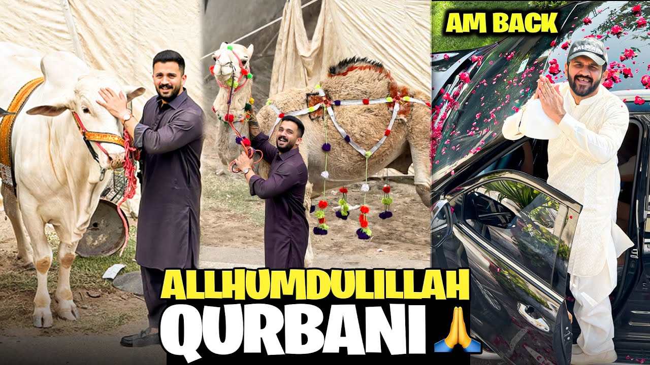 Allhumdulillah Biggest Qurbani of my life🙏🏻Dogar is Back after Long time😡