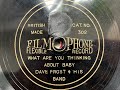 What are you thinking about baby  dave frost and his band  filmophone 302