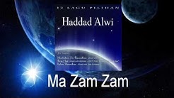 Haddad Alwi - Ma Zam Zam  - Durasi: 4:30. 