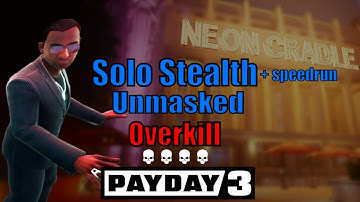 Payday 3: Rock the Cradle Solo Stealth (Overkill, Vault loot)
