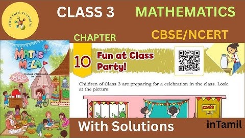 Class 3| Mathematics |Chapter 10| Fun at Class Party|in Tamil| CBSE| NCERT|Solutions 