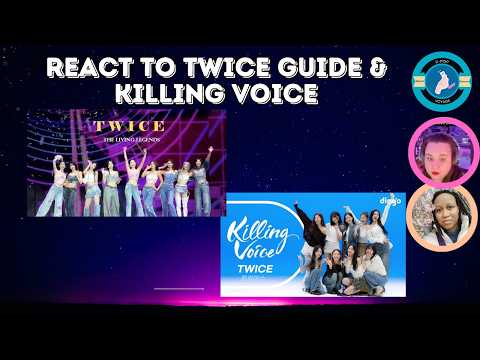 React to Twice 'Killing Voice' & 'Who Is TWICE? (A Dive into the Living Legends) 2023' by Jaytzuu