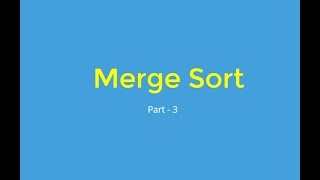 Merge Sort PART - 3 [ In Tamil ]
