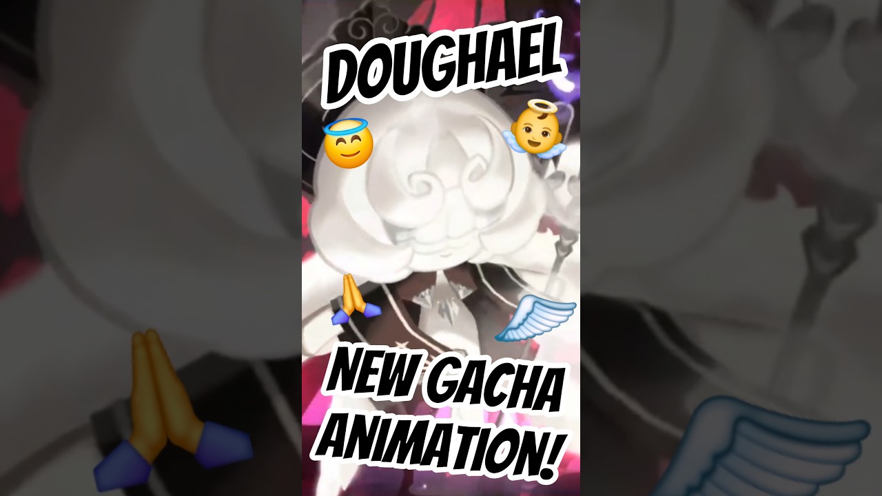 Doughael's New Gacha Animation! 