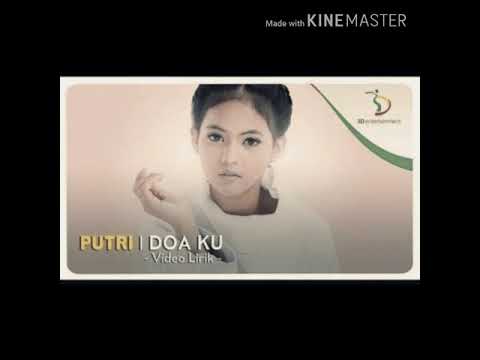 Putri-doa ku (lyrics lagu)