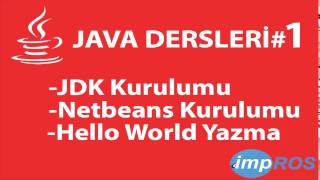 Java Dersleri#1-Netbeans Kurulumu ve Hello World Yazımı