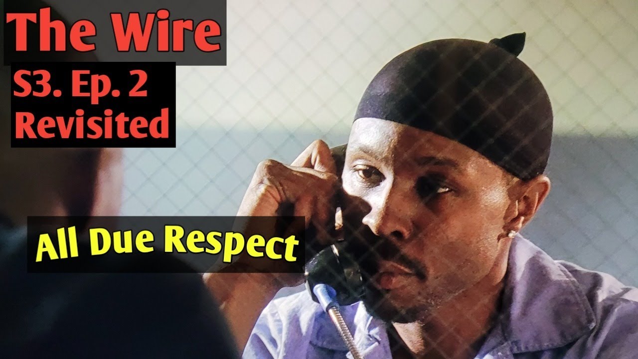 Revisiting: 'The Wire