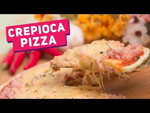 CREPIOCA PIZZA (Como fazer pizza com tapioca, sem glúten) - Receitas de Minuto #194