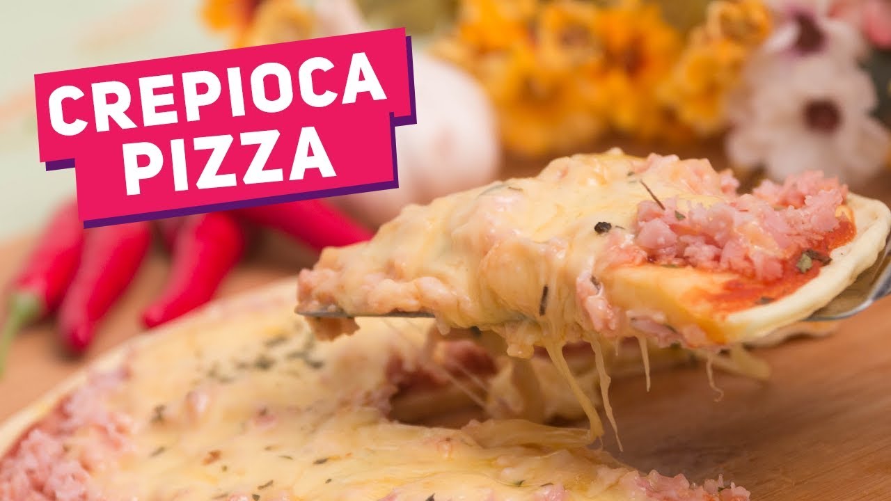 CREPIOCA PIZZA (COMO FAZER PIZZA COM TAPIOCA, SEM GLÚTEN) - RECEITAS DE MINUTO 194