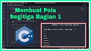 Membuat Pola Segitiga Siku siku dengan Bintang Bagian 1 | C++