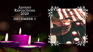 Advent Reflections With Bishop Michael McGovern | December 5