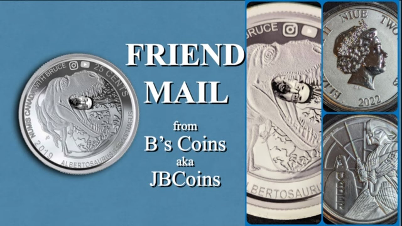 Friend Mail from JB Coins She dont give out no junk! YouTube