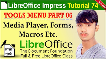 LibreOffice Impress Tutorial 74 | Tools menu part 06 | Media Player Fully Used | by dev bind