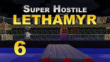 Minecraft: Lethamyr - Super Hostile - Episode 6