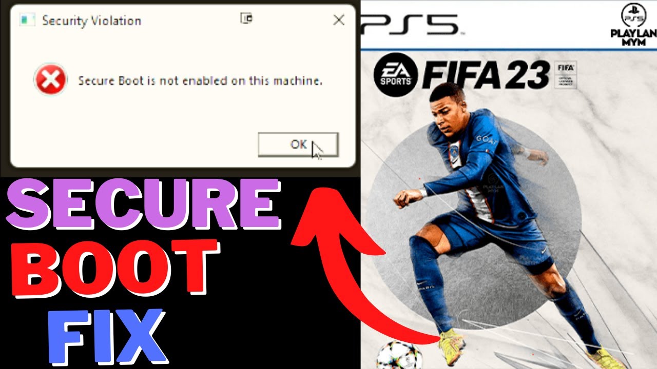 How to Fix Secure Boot is not enabled on this machine in FIFA 23 -  Followchain