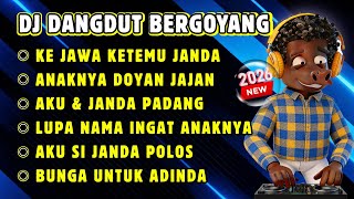 ke Jawa Ketemu Janda  Dj Dangdut Remix Terbaru 2026