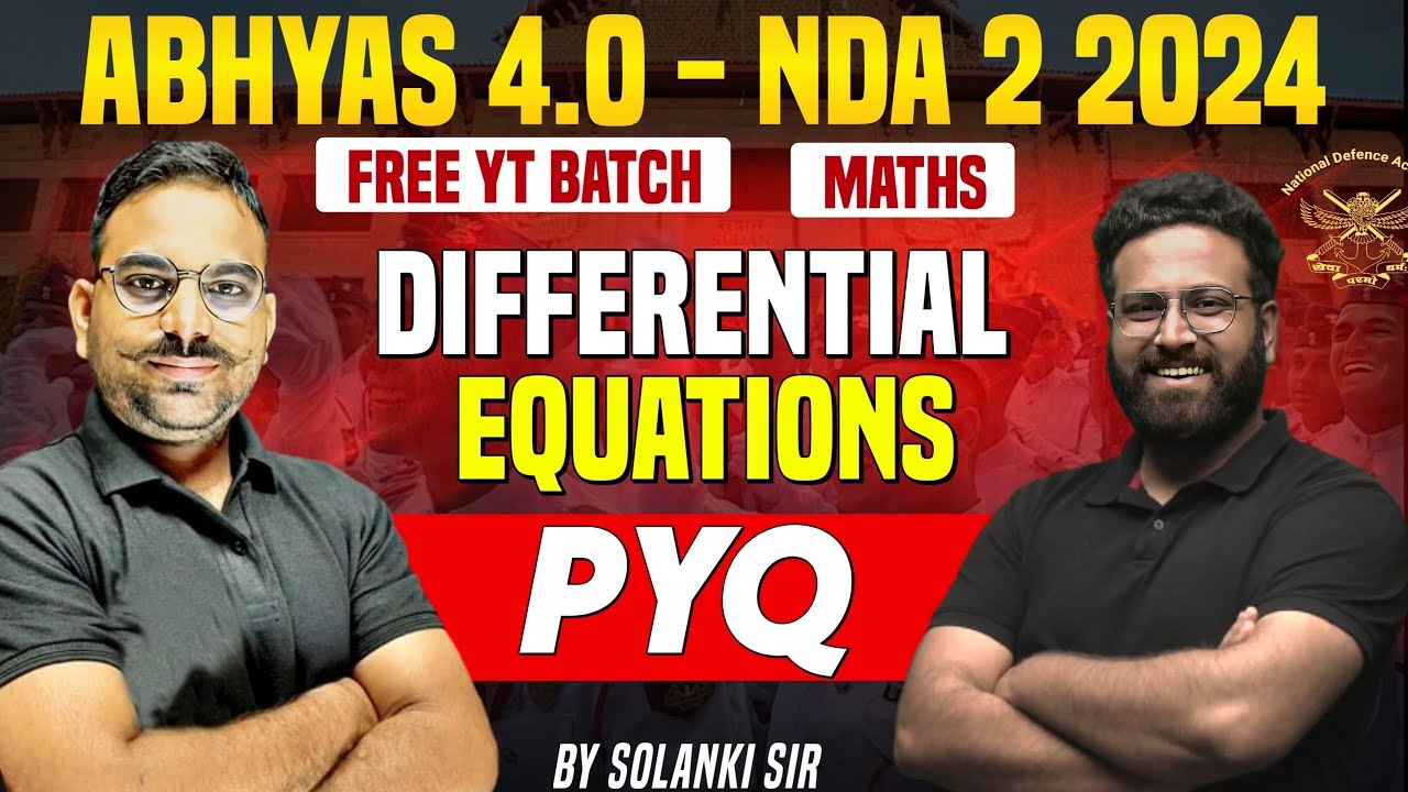 NDA Maths - Differential Equation PYQ From Basic | Maths For NDA ...