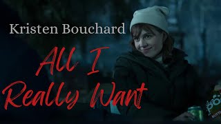 Kristen Bouchard - All I Really Want - Evil Fan Edit