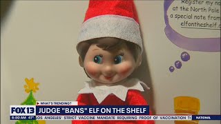 Judge Jokingly Bans Elf On The Shelf | FOX 13 Seattle Judge Jokingly Bans Elf On The Shelf | FOX 13 Seattle