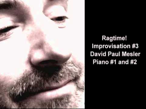 Ragtime! Session, Improvisation #3 -- David Paul M...