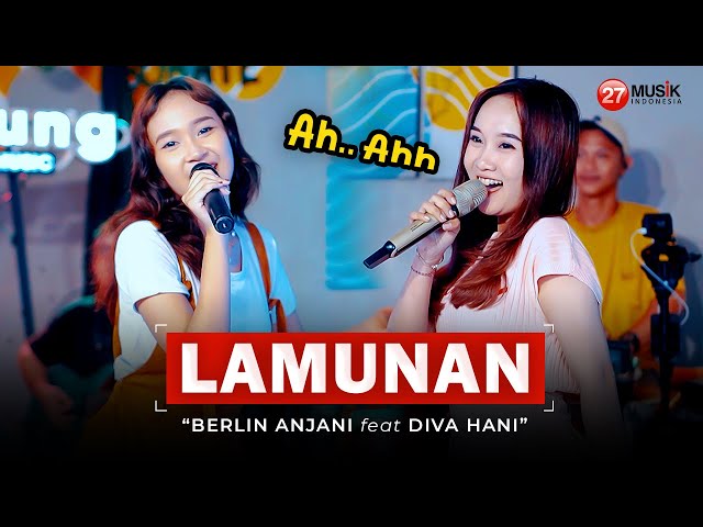 Berlin Anjani Ft. Diva Hani - Lamunan (Live Dangdut Electone) | PINDO AHH AHH class=