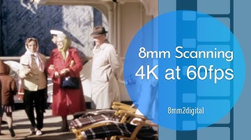 Our digital scanning work - 1950s 8mm Film, at 4K 60fps.