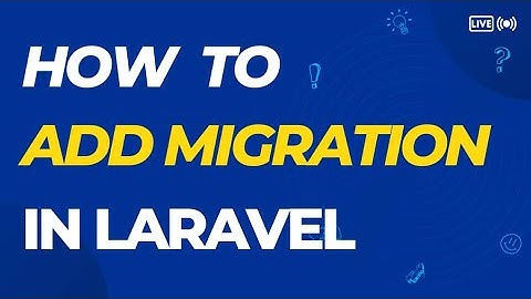How to add/make migration to existing table in  Laravel