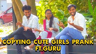Copying Cute Girls Prank Ft. Guru Prank Show Nellai 360 Kovai 360