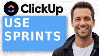 How to Use Clickup Sprints [Full 2026 Guide]