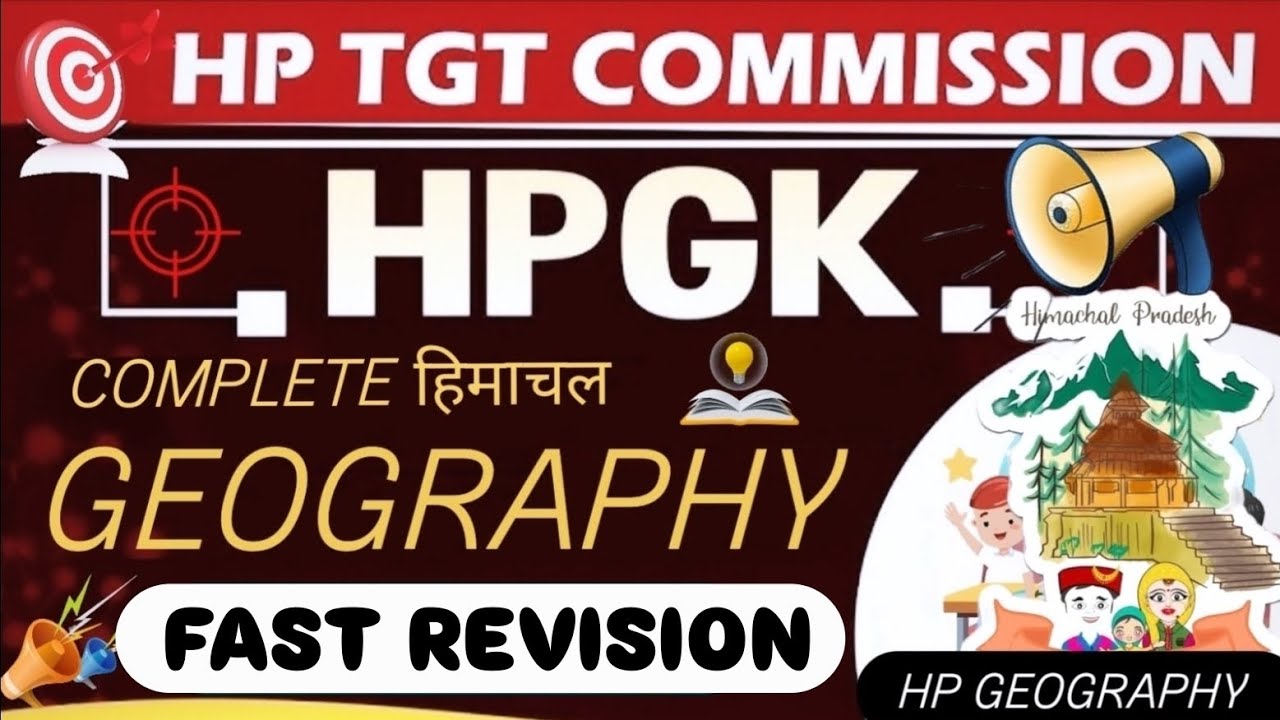 Complete HP GK Geography : Top MCQs || MCQs of Himachal Pradesh Geography for JBT / TGT Commissions 
