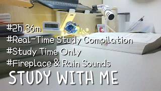 ☔STUDY WITH ME | Real-Time Study Compilation | Study Time Only | Fireplace, Rain ASMR | 家で勉強会