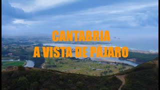 Cantabria... "A vista de pájaro"  🦅 🏔️🌊