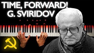 Video thumbnail of "G. Sviridov - Time, Forward! | Piano Tutorial (100,000 special)"