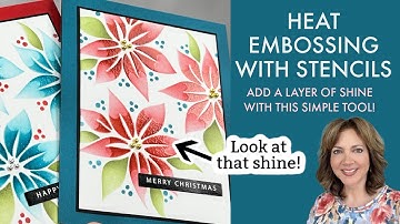 Heat Embossing with Stencils