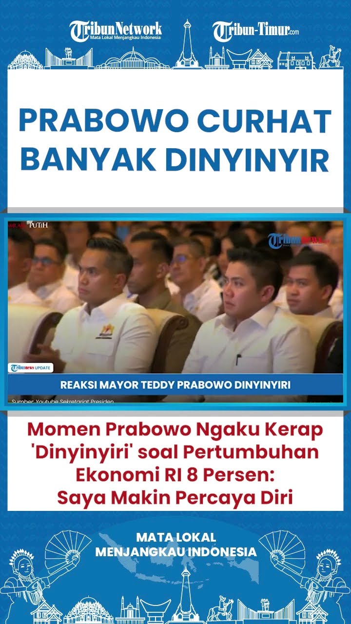 SHORT Ngaku Banyak Dinyiyir Soal Pertumbuhan Ekonomi RI Prabowo: Saya Makin Percaya Diri!