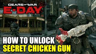 Gears of War E-Day - How to Get Cluckpuncher Easter Egg (Secret Chicken Gun)