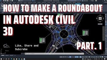 Create a Roundabout In Autodesk Civil 3D - Part. 1