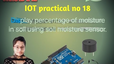 IOT practical 18 soil moisture sensor #iotlab #arduino #iotdevices #soilmoisturesensor #integration