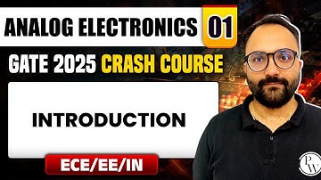 Analog Electronics 01 | Introduction | EE / ECE / IN | GATE 2025 Crash Course