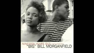 BIG BILL MORGANFIELD (Chicago, Illinois, U.S.A) - Caldonia
